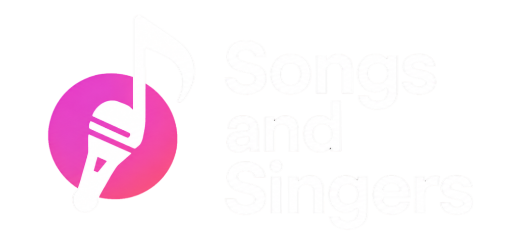 Songs and Singers
